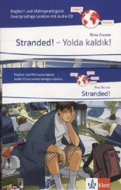 Stranded! -Yolda kaldik!, m. Audio-CD - Grunze, Nina