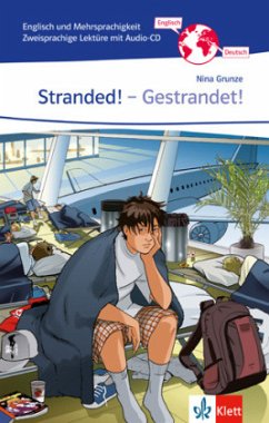 Stranded! - Gestrandet, m. 1 Audio-CD - Grunze, Nina