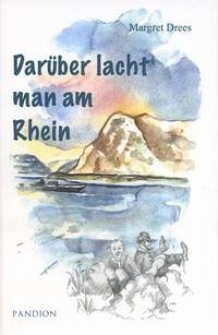 Darüber lacht man am Rhein