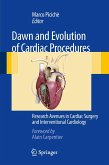 Dawn and Evolution of Cardiac Procedures