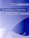 The Central Themes of Material Ethics