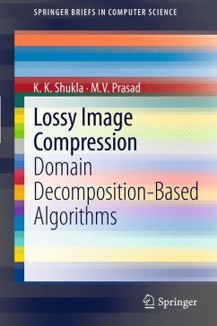 Lossy Image Compression - Shukla, K. K.;Prasad, M. V.