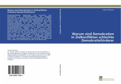 Warum sind Demokratien in Zielkonflikten schlechte Demokratieförderer - Uhlmann, Janette