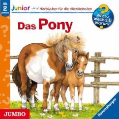 Das Pony / Wieso? Weshalb? Warum? Junior Bd.20 - Diverse