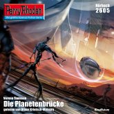Perry Rhodan 2605: Die Planetenbrücke (MP3-Download)