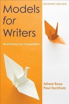 Models for Writers: Short Essays for Composition - Rosa, Alfred; Eschholz, Paul