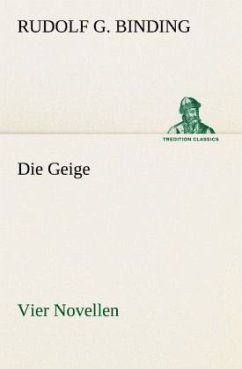 Die Geige - Binding, Rudolf Georg