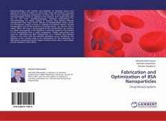 Fabrication and Optimization of BSA Nanoparticles - Rahimnejad, Mostafa;Jahanshahi, Mohsen;Najafpour, Ghasem