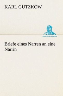 Cover Briefe eines Narren an eine Närrin