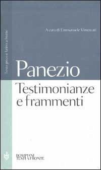 Testimonianze e frammenti. Testo greco e latino a fronte - Panezio di Rodi