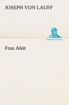 Frau Aleit - Lauff, Joseph von