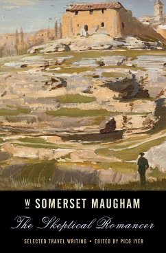 The Skeptical Romancer - Maugham, W Somerset