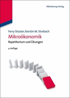 Mikroökonomik - Stocker, Ferry;Strobach, Kerstin M.