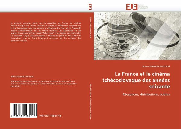 La France et le cinéma tchécoslovaque des années soixante La France et le cinéma tchécoslovaque des années soixante