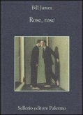 Rose, rose Rose, rose