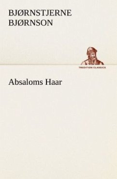 Absaloms Haar - Bjørnson, Bjørnstjerne