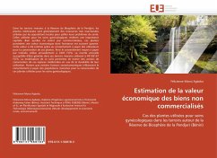 Estimation de la valeur économique des biens non commercialisés - Monsi Agboka, Félicienne