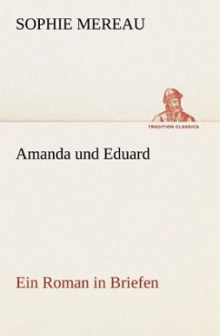 Amanda und Eduard - Mereau, Sophie