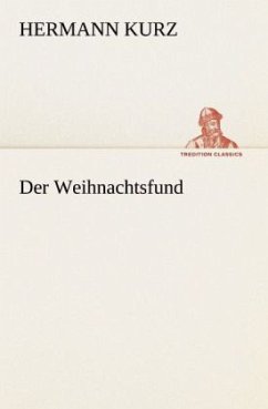 Der Weihnachtsfund - Kurz, Hermann