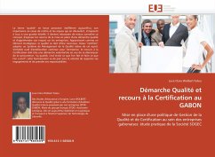 Démarche Qualité et recours à la Certification au GABON - Wolbert Fatou, Luce Clara