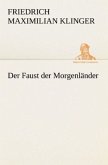 Der Faust der Morgenländer