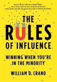 The Rules of Influence