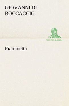 Fiammetta - Boccaccio, Giovanni