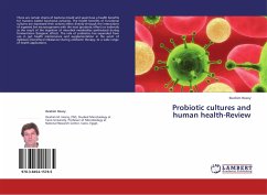 Probiotic cultures and human health-Review