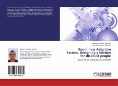 Roominess Adaption System. Designing a kitchen for disabled people - Fernández Sánchez, Manuel;Abel Romero Gallardo, Jose
