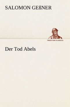 Der Tod Abels - Geßner, Salomon