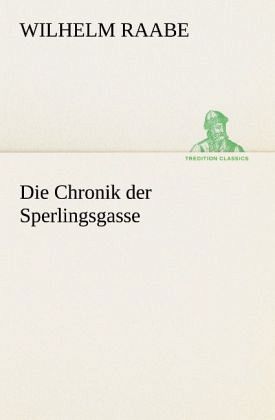 Die Chronik der Sperlingsgasse