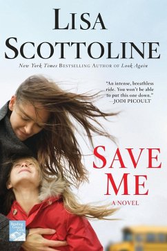 Save Me - Scottoline, Lisa