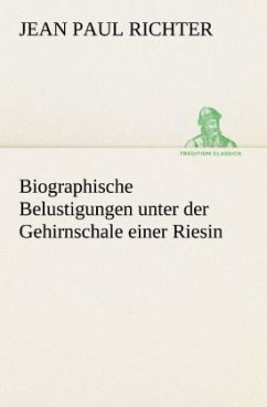 Cover Biographische Belustigungen unter der Gehirnschale einer Riesin