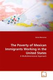 The Poverty of Mexican Immigrants Working in the United States