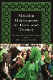 Muslim Reformers in Iran and Turkey