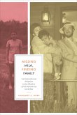 Missing Mila, Finding Family: An International Adoption in the Shadow of the Salvadoran Civil War Missing Mila, Finding Family: An International Adoption in the Shadow of the Salvadoran Civil War
