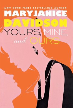 Yours, Mine, and Ours - Davidson, Maryjanice