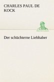 Der schüchterne Liebhaber