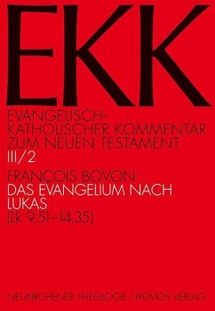 Evangelisch-Katholischer Kommentar zum Neuen Testament (EKK) / Das Evangelium nach Lukas - Bovon, Francois