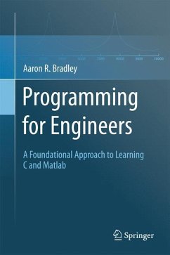 Programming for Engineers - Bradley, Aaron R.