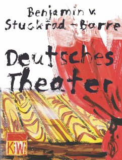 Deutsches Theater (Mängelexemplar) - Stuckrad-Barre, Benjamin von