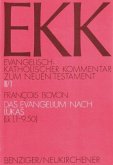 Das Evangelium nach Lukas / Evangelisch-Katholischer Kommentar zum Neuen Testament (EKK) 3/1, Tl.1