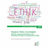 Klugheit, Glück, Gerechtigkeit