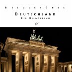 Bildschönes Deutschland Bildschönes Deutschland