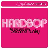 Hardbop-The Time When Jazz Became Funky
