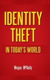 Identity Theft in Today's World