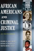 African Americans and Criminal Justice