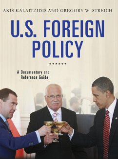 U.S. Foreign Policy - Kalaitzidis, Akis; Streich, Gregory