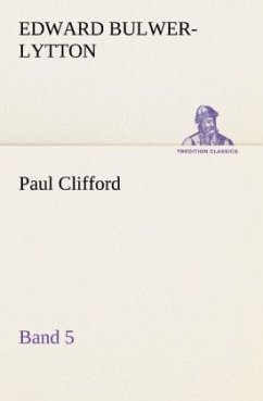 Paul Clifford Band 5 - Bulwer-Lytton, Edward George