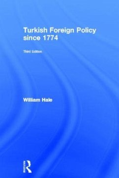 Turkish Foreign Policy since 1774 - Hale, William